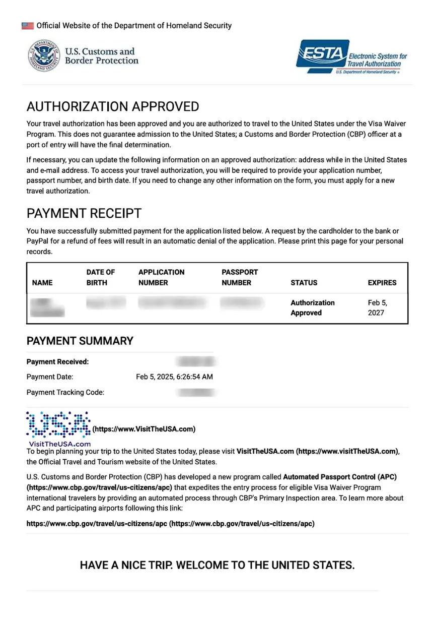 Exemple d'écran d'approbation ESTA : mention AUTHORIZATION APPROVED, reçu de paiement et tableau avec numéro de demande, numéro de passeport, statut et date d'expiration ; l'admission finale revient à l'agent du CBP à l'arrivée